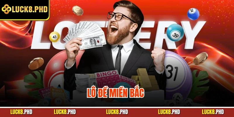 Lô đề miền Bắc