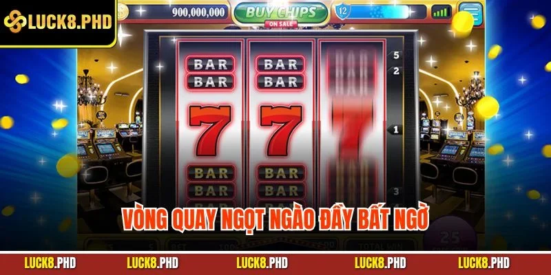 Vòng quay ngọt ngào đầy bất ngờ